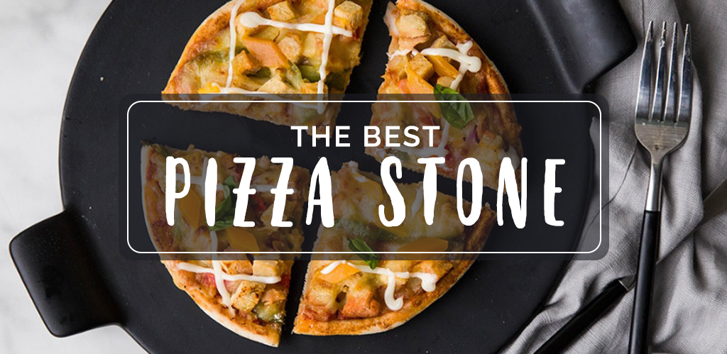 Best Pizza Stone